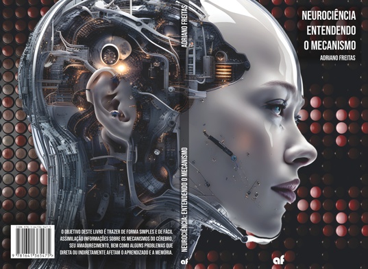 Livro Neurociência: Entendendo o Mecanismo Livro Neurociência: Entendendo o Mecanismo