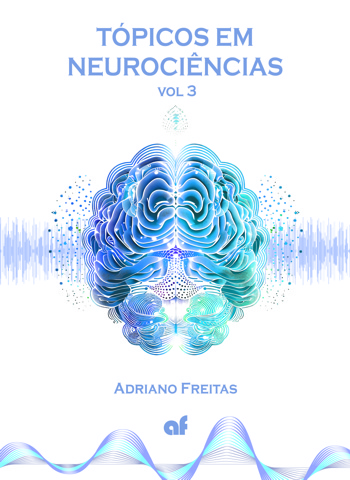 Tópicos em Neurociências vol 3 Tópicos em Neurociências vol 3